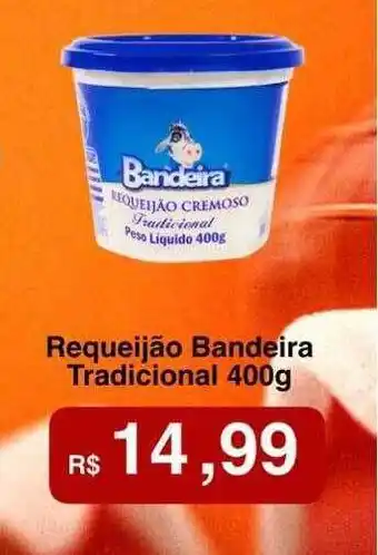 VN Autosserviço Requeijão bandeira tradicional oferta