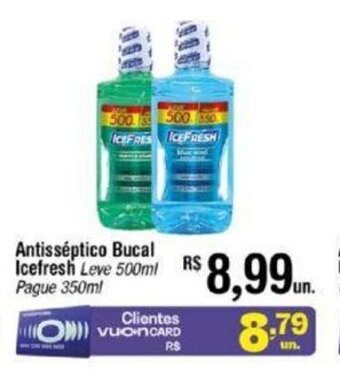 Fort Atacadista Antisséptico Bucal Icefresh leve 500ml pague 350ml oferta