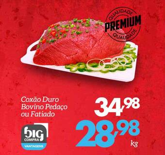 Supermercados Big Compra Coxão duro bovino pedaço ou fatiado oferta