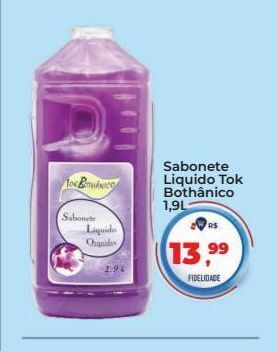 Tonin Superatacado Sabonete liquido tok bothânico 1,9l oferta