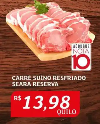 Assaí Atacadista Carré Suíno resfridao Seara Reserva 1kg oferta