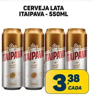 Dom Atacadista Cerveja Lata Itaipava 550ml oferta