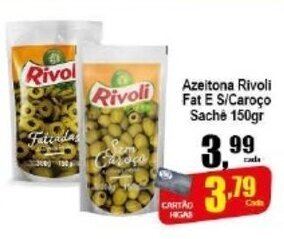 Higa's Supermercado Azeitona Rivoli Fat e s/caroco sachet 150g oferta