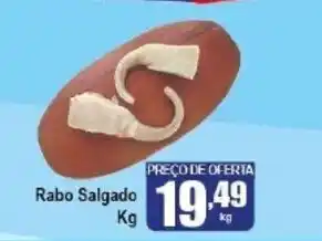 Higa's Supermercado Rabo Salgado 1kg oferta