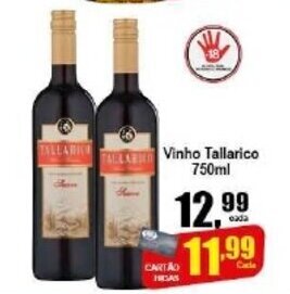 Higa's Supermercado Vinho Tallarico 750ml oferta
