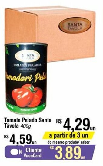 Fort Atacadista Tomate Pelado Santa Tavola 400g oferta