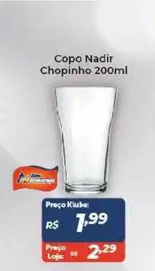 Atakarejo Copo Nadir Chopinho 200ml oferta