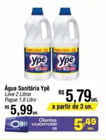Fort Atacadista Água Sanitária leve 2L pague 1.8L oferta