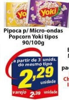 Vencedor Atacadista Pipoca p/ Microondas Popcorn Yoki tipos 90/100g oferta