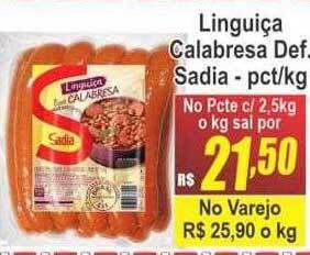 Serrano Supermercado Linguiça calabresa def sadia oferta
