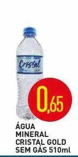 Calvo Atacadista Água mineral cristal gold sem gás oferta