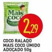 Calvo Atacadista Coco ralado mais coco úmido adoçado oferta