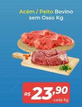 Atakarejo Acém peito bovino sem osso kg oferta