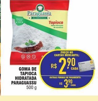 Mercantil Rodrigues Goma de tapioca hidratada paraguassu oferta