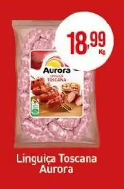 Rede Bom Lugar Linguiça Toscana Aurora 1kg oferta