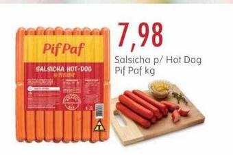 Epa Salsicha p hot dog pif paf kg oferta