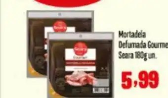 Rede Top Mortadela defumada gourmet seara oferta