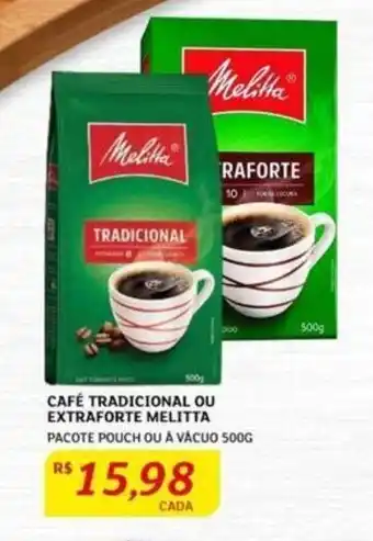 Assaí Atacadista Café Tradicional ou Extraforte Melitta 500g oferta