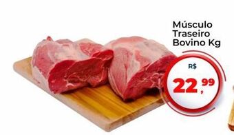 Tonin Superatacado Musculo traseiro bovino kg oferta