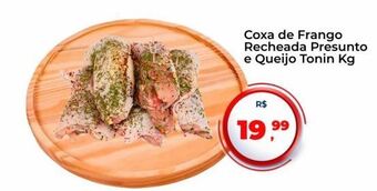 Tonin Superatacado Coxa de frango recheada presunto e queijo tonin kg oferta