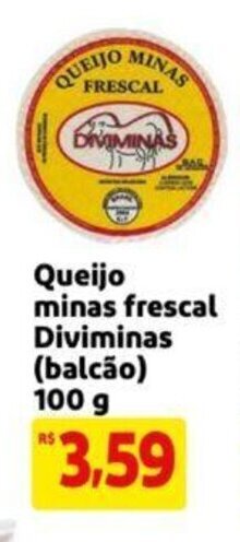 Extra Supermercado Queijo Minas Frescal Diviminas 100g oferta