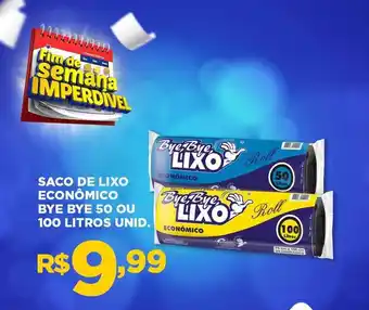 Apoio Mineiro Saco de lixo econômico bye bye 50 ou 100 litros unid. oferta