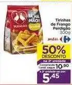 Carrefour Tirinhas de frango perdigão 50% de desconto na 2a unidade oferta