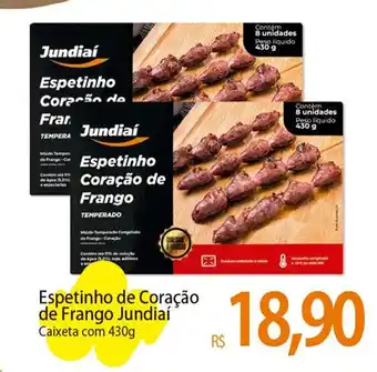 Atacadão Espetinho de Coração de Frango Jundiaí 430g oferta