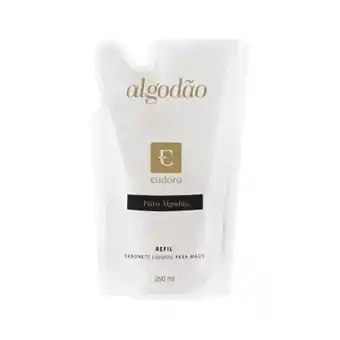 Eudora Refil sabonete líquido para mãos puro algodão 260ml oferta