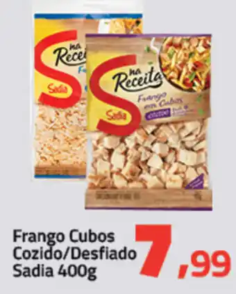 Rancho Bom Supermercados Frango Cubos Cozido/ Desfiado Sadia 400g oferta