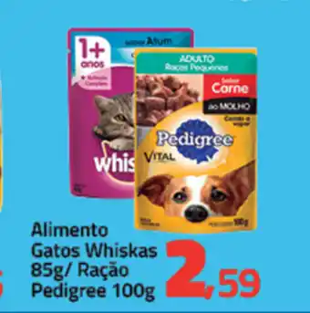 Rancho Bom Supermercados Alimento Gatos Whiskas 85g/ Racao Pedigree 100g oferta