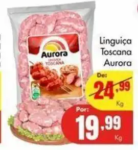 Barbosa Supermercados Linguiça Toscana Aurora 1kg oferta