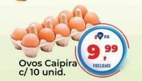 Tonin Superatacado Ovos caipira 10un oferta