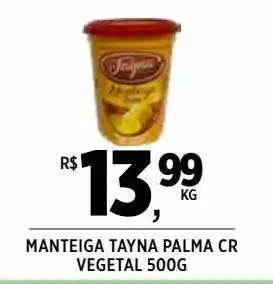 Manteiga tayna palma cr vegetal 500g