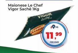 Tonin Superatacado Maionese le chef vigor 1kg oferta