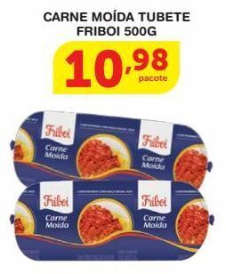 Roldão Carne moída tubete friboi 500g oferta