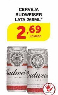 Roldão Cerveja budweiser lata 269ml* oferta