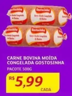 Assaí Atacadista Carne Bovina Moída Congelada Gostosinha 500g oferta