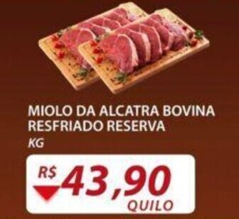 Assaí Atacadista Miolo da Alcatra Bovina Resf. Reserva 1kg oferta