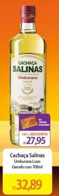 Atacadão Cachaça Salinas 700ml oferta