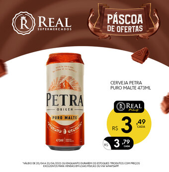 Supermercados Real Cerveja Petra Puro Malte 473ml oferta