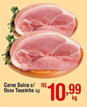 Fort Atacadista Carne Suína c/ Osso Toucinho kg oferta