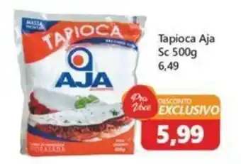 Tapioca Aja Sc 500g