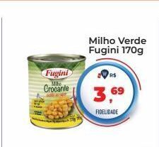 Tonin Superatacado Milho verde fugini 170g oferta
