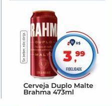 Tonin Superatacado Cerveja duplo malte brahma 473ml oferta