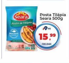 Tonin Superatacado Posta tilápia seara 500g oferta