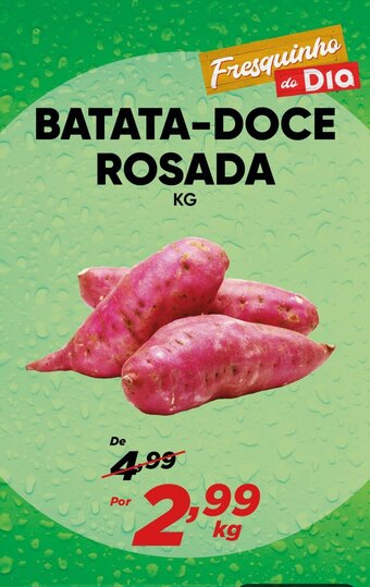 Dia Batata Doce Rosada kg oferta