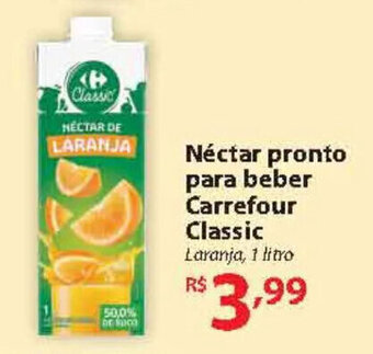 Super Bompreço Néctar pronto para beber Carrefour Classic Laranja, 1 litro oferta