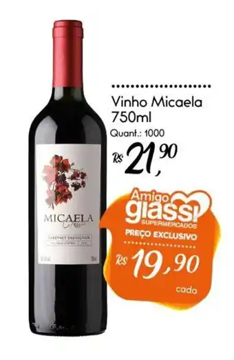 Giassi Supermercados Vinho Micaela 750ml oferta