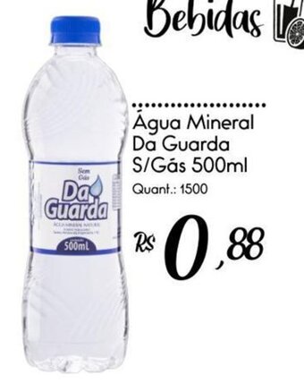 Giassi Supermercados Agua Mineral Da Guarda S/Gás 500ml oferta